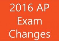 2016 AP Course and Exam Changes