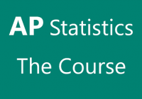 AP Statistics-The Course